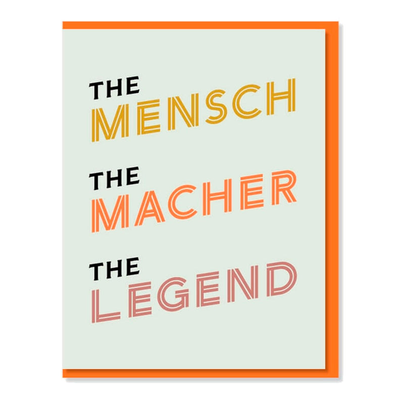 Mensch, Macher, Legend Greeting Card