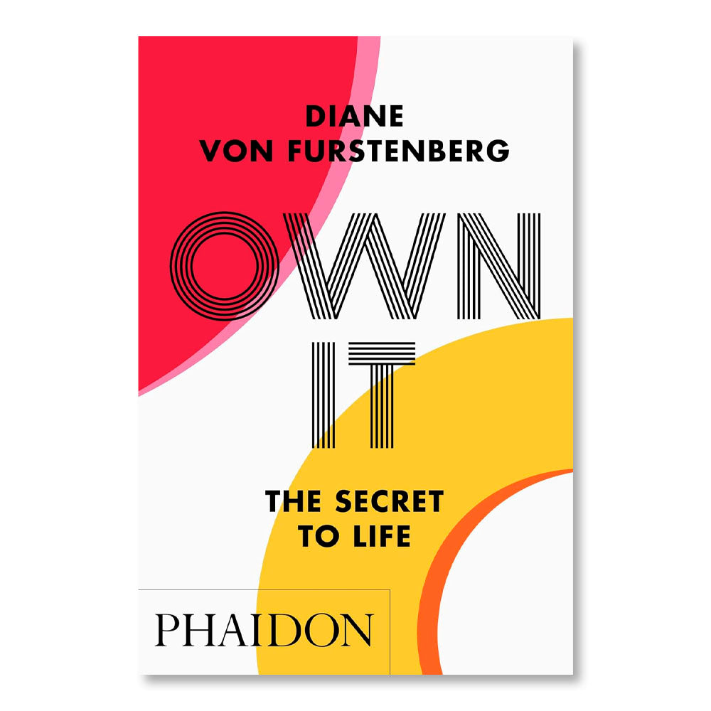 Own It: The Secret to Life