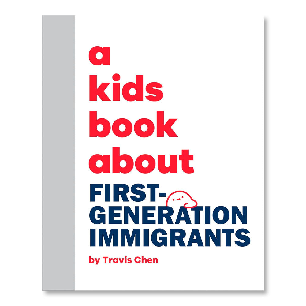 Kids Book About First Generation Immigrants