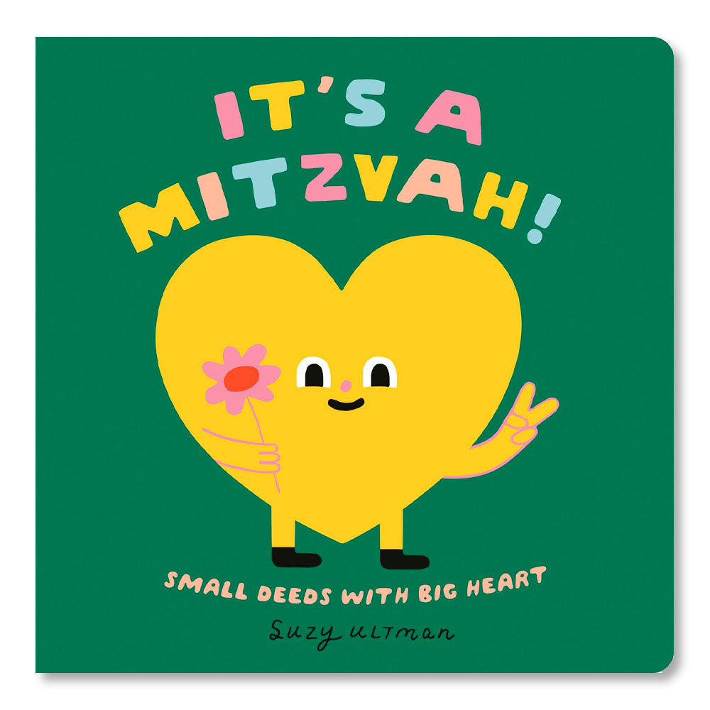 It's a Mitzvah!: Small Deeds with Big Heart