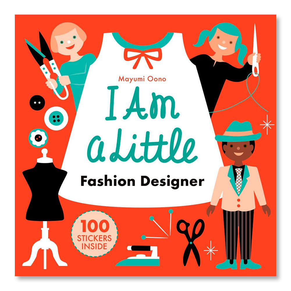 I Am A Little Fashion Designer (Careers for Kids)