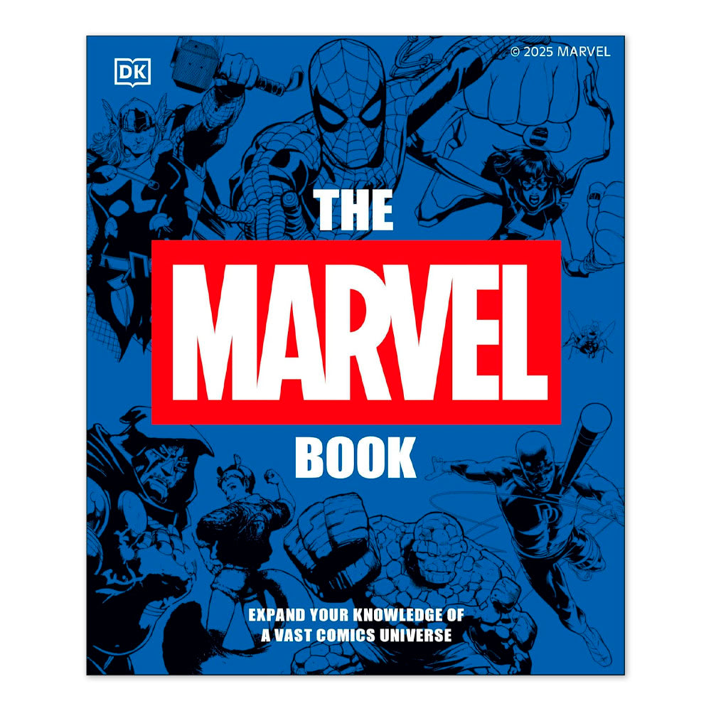 The Marvel Book New Edition: Expand Your Knowledge of the a Vast Comics Universe