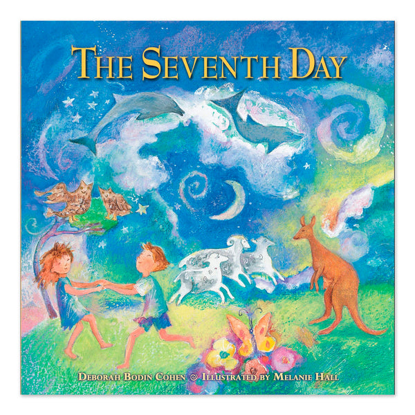 The Seventh Day: A Shabbat Story