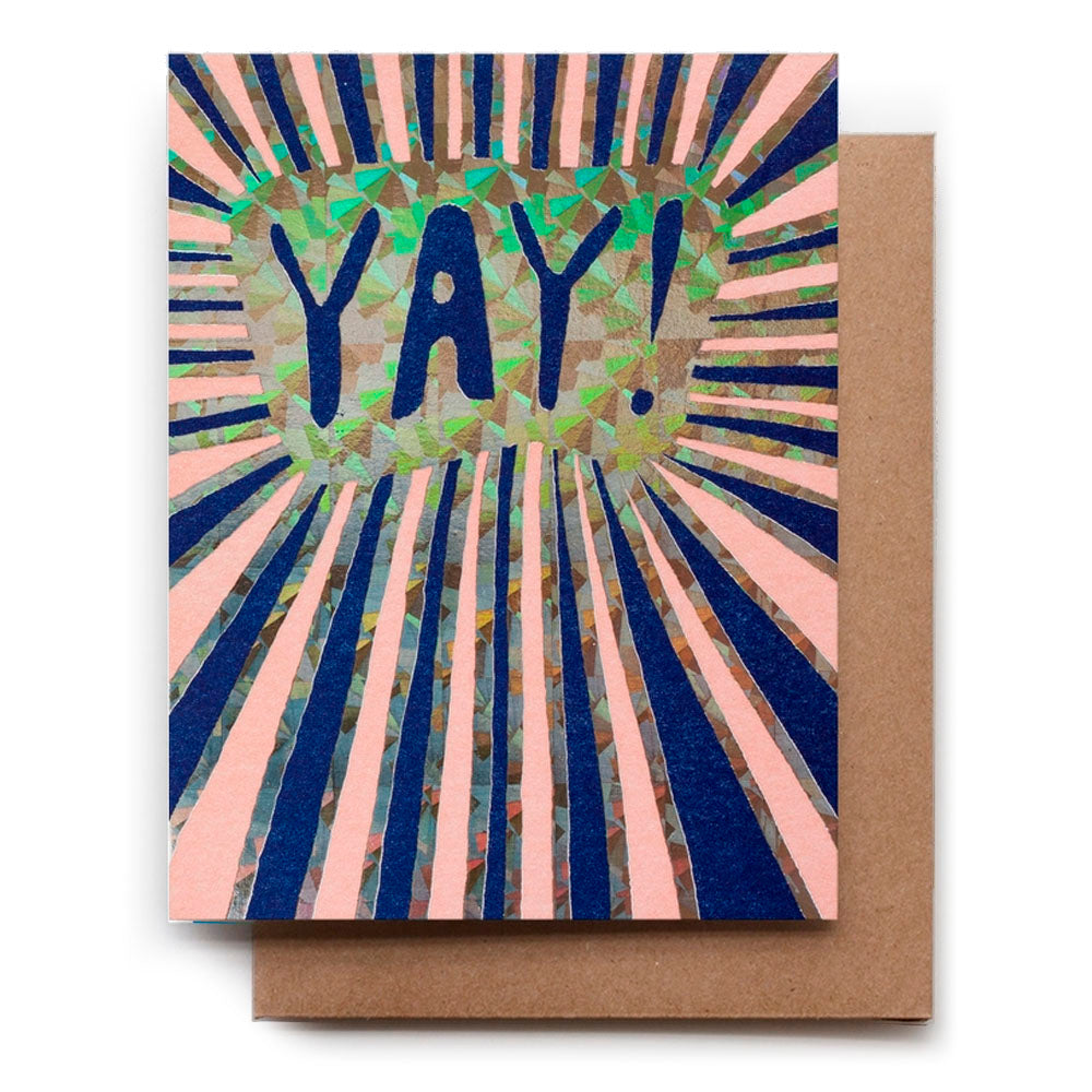 Holographic and Foil Yay! Greeting Card