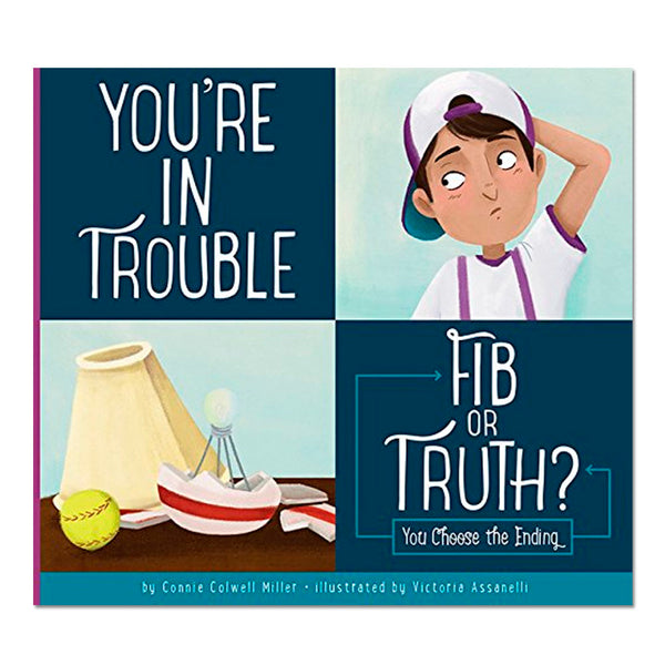 You're in Trouble: Fib or Truth?