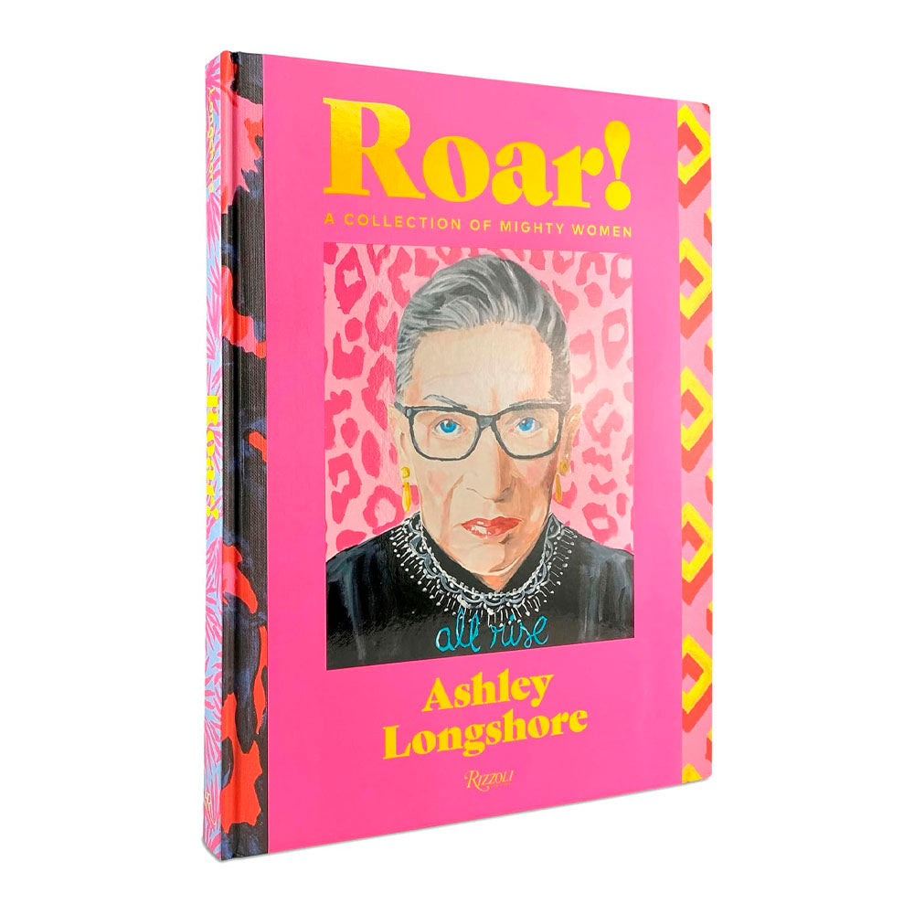 Roar!: A Collection of Mighty Women