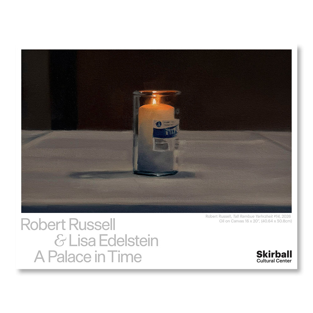 Poster from "Robert Russell and Lisa Edelstein: A Palace in Time"