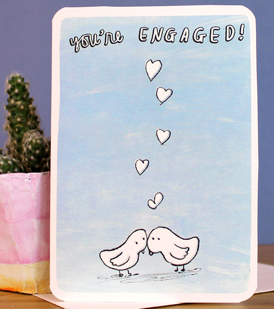 You're Engaged Greeting Card