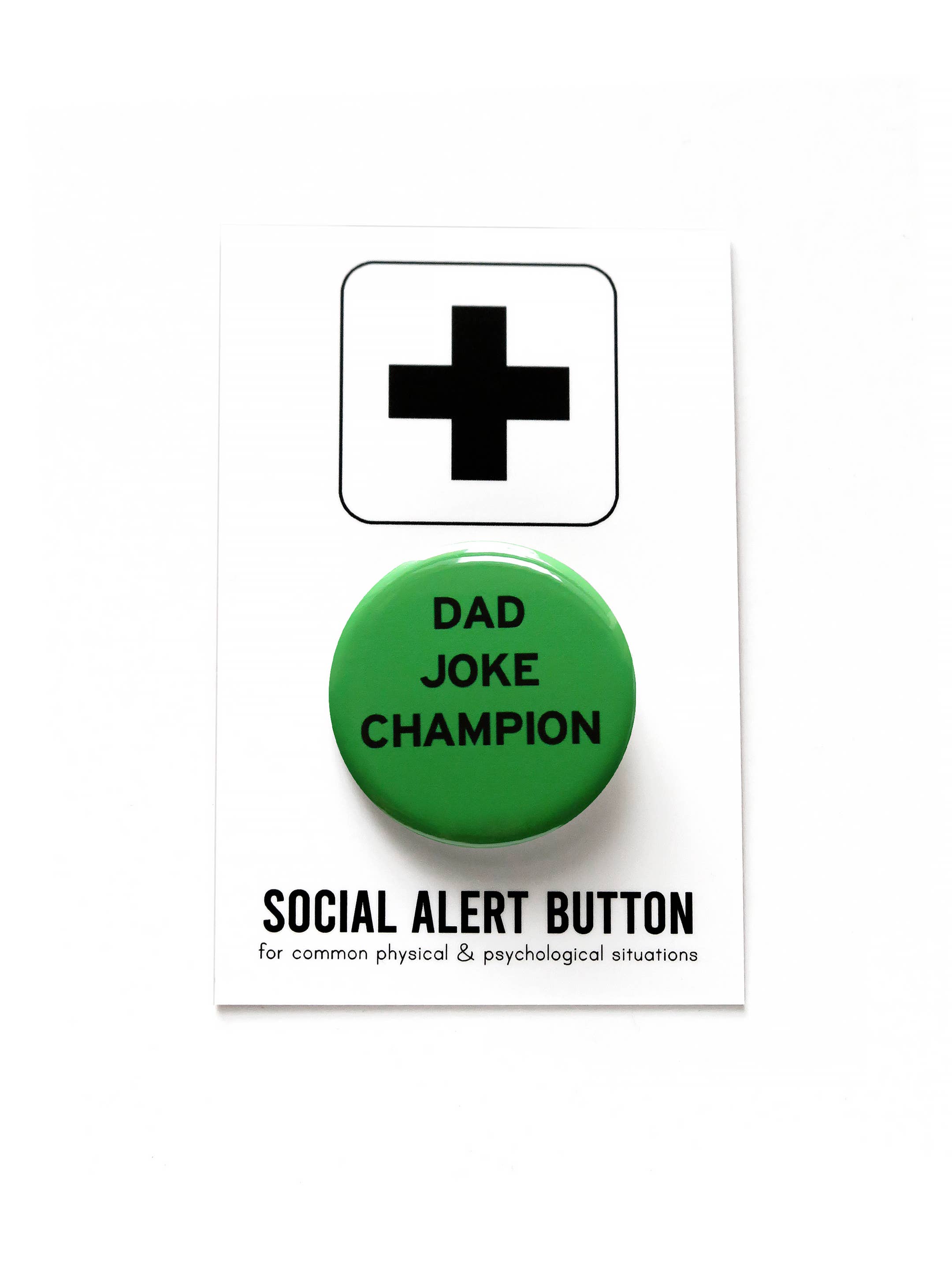 DAD JOKE CHAMPION 1.25" Pinback Button