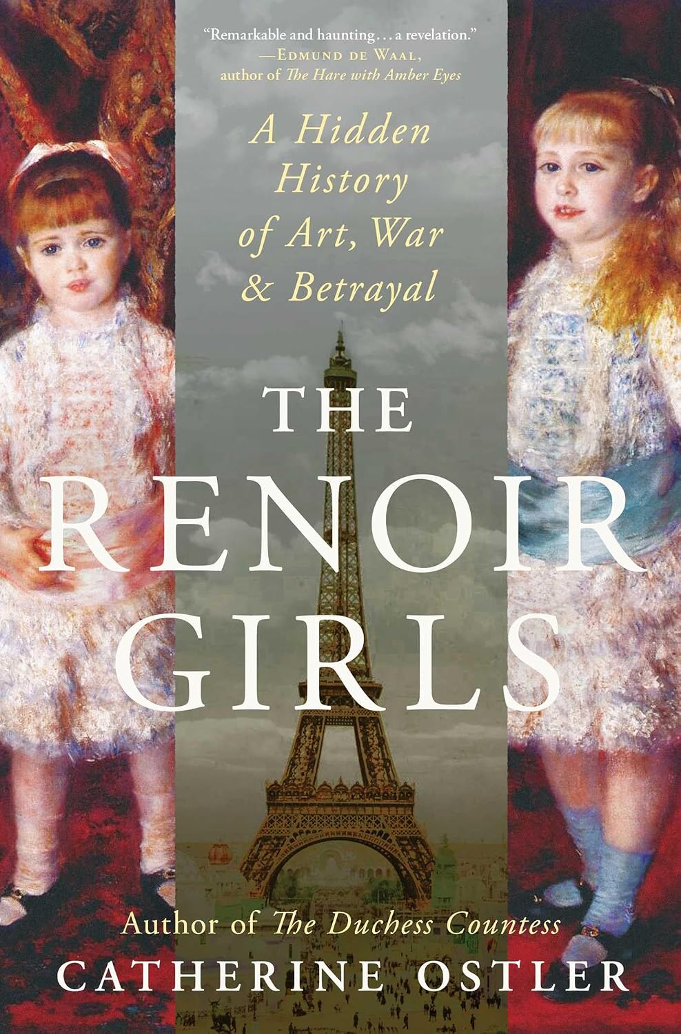 The Renoir Girls: A Hidden History of Art, War & Betrayal