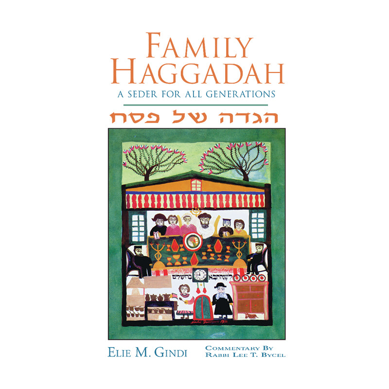Family Haggadah: A Seder for All Generations