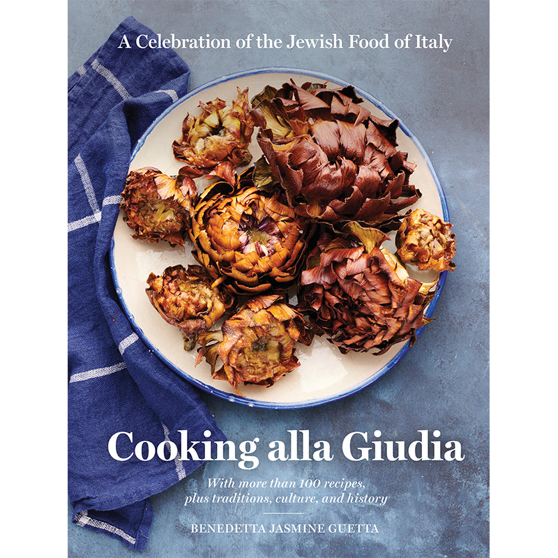 Cooking alla Giudia:  A Celebration of the Jewish Food of Italy