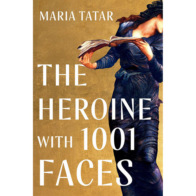 A Heroine with 1001 Faces