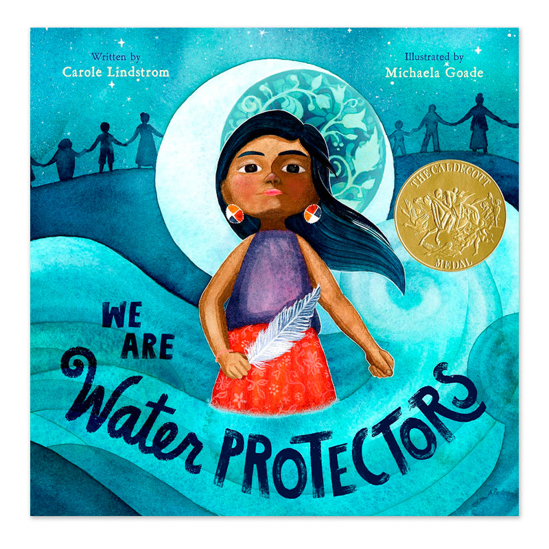 We Are Water Protectors