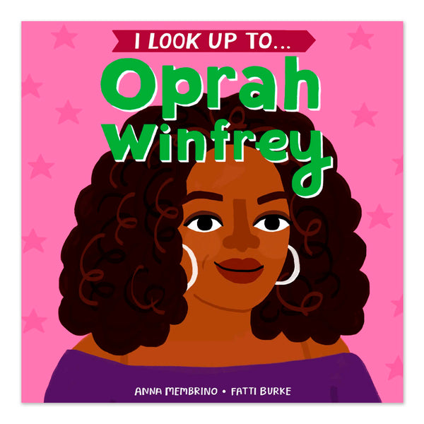 I Look Up To...Oprah Winfrey