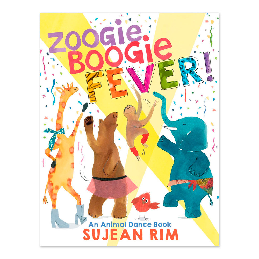 Zoogie Boogie Fever!: An Animal Dance Book