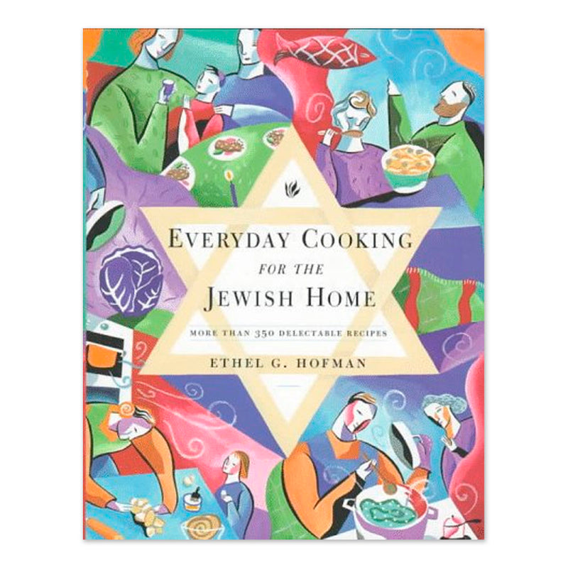 Everyday Cooking for the Jewish Home