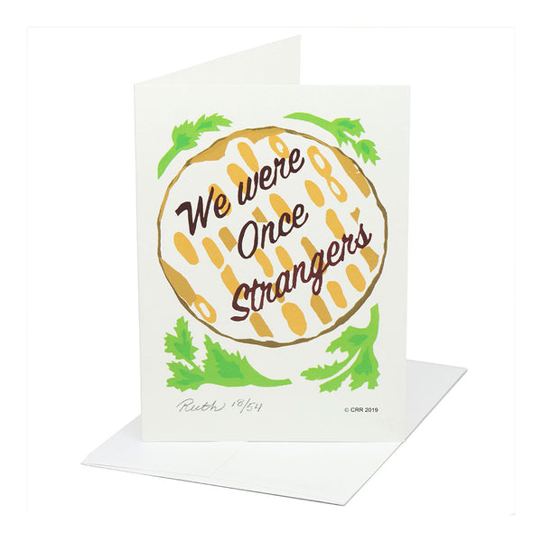 Greeting Card "We were Once Strangers" by Ruth Roberts