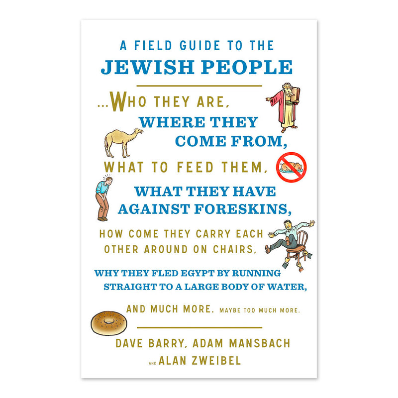 A Field Guide to the Jewish People