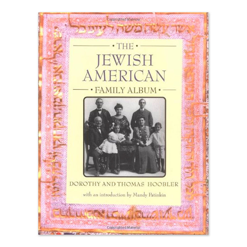 The Jewish American Family Album