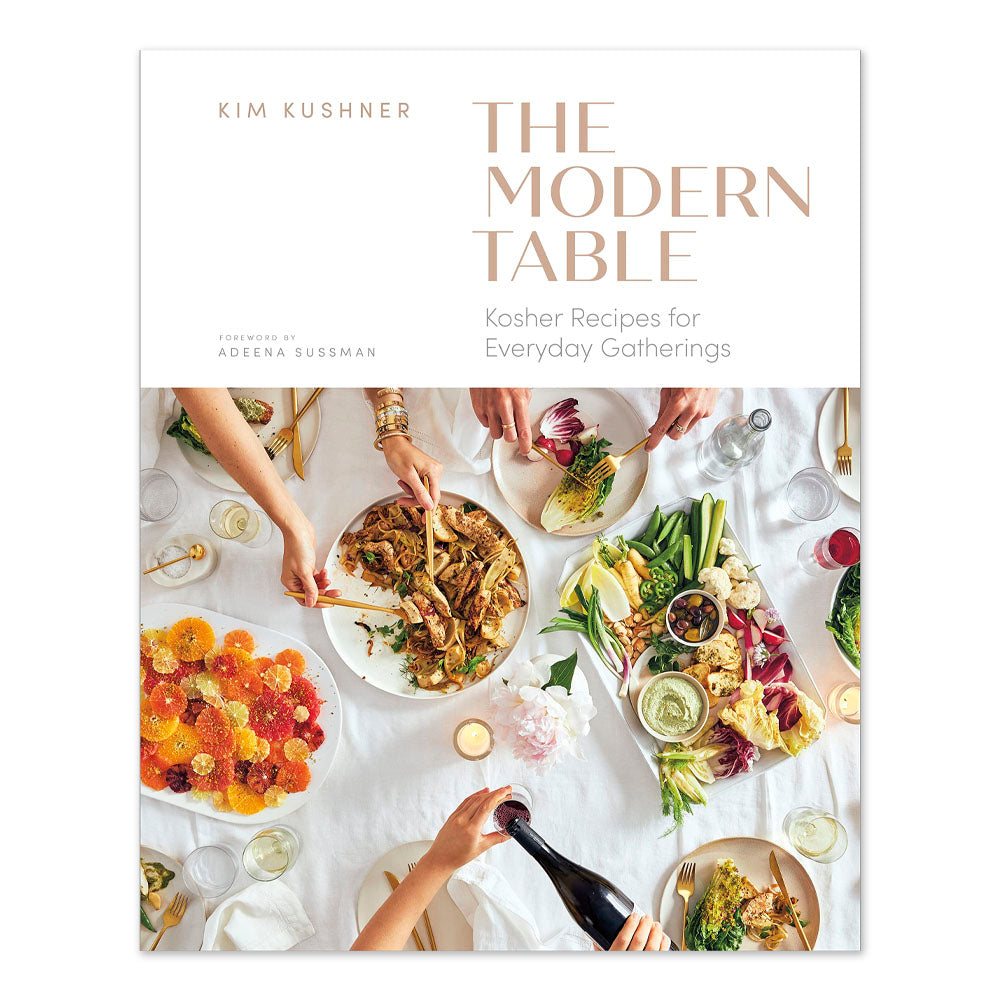 Modern Table: Kosher Recipes for Everyday Gatherings