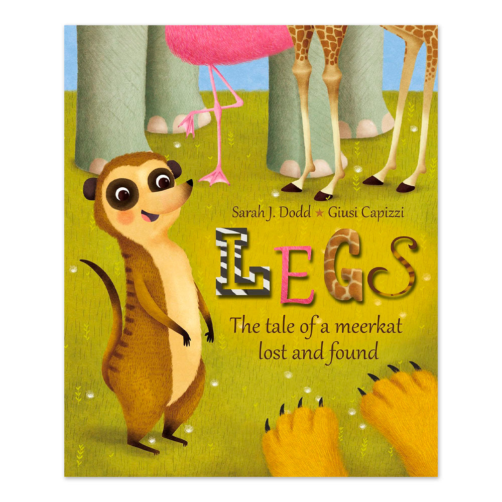 Legs: The Tale of a Meerkat Lost and Found