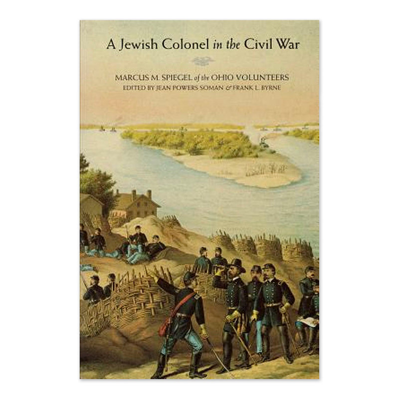 A Jewish Colonel in the Civil War