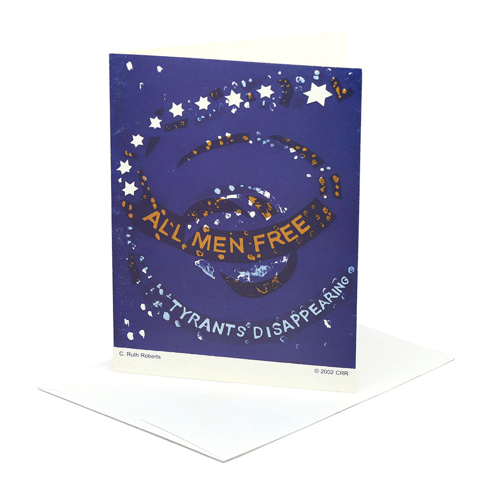 Greeting Card "All Men Free" by Ruth Roberts