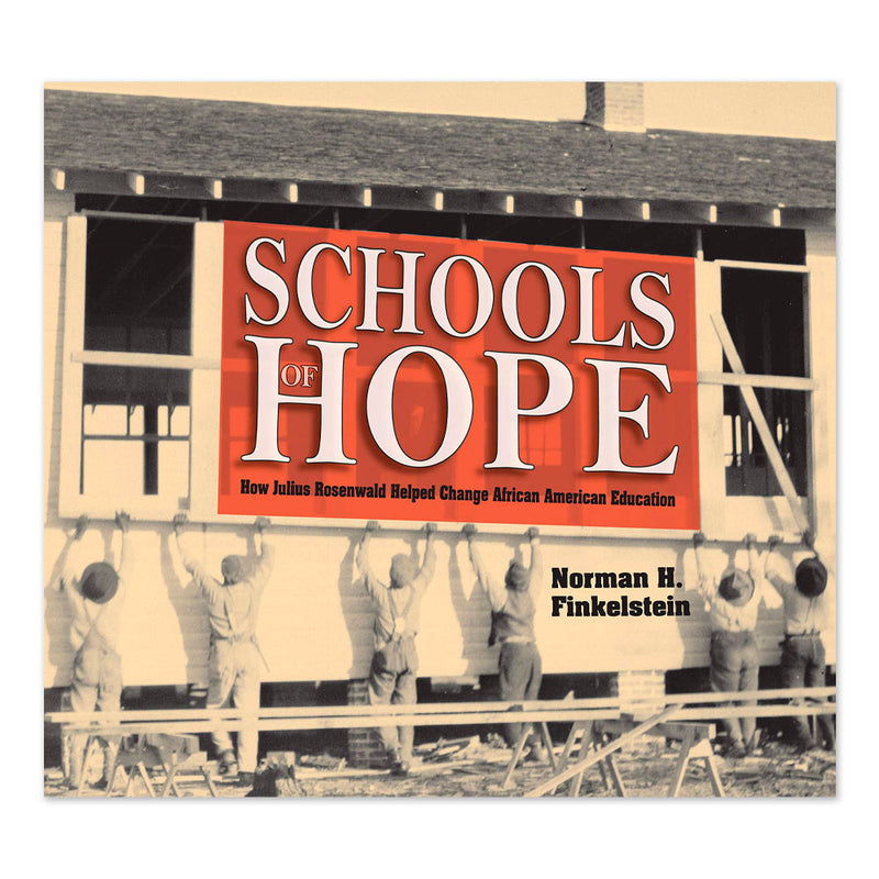 Schools of Hope: How Julius Rosenwald Helped Change African American Education