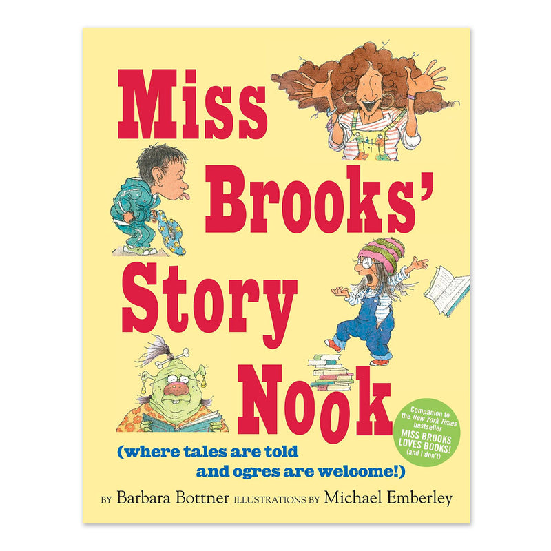Miss Brooks' Story Nook (where tales are told and ogres are welcome)