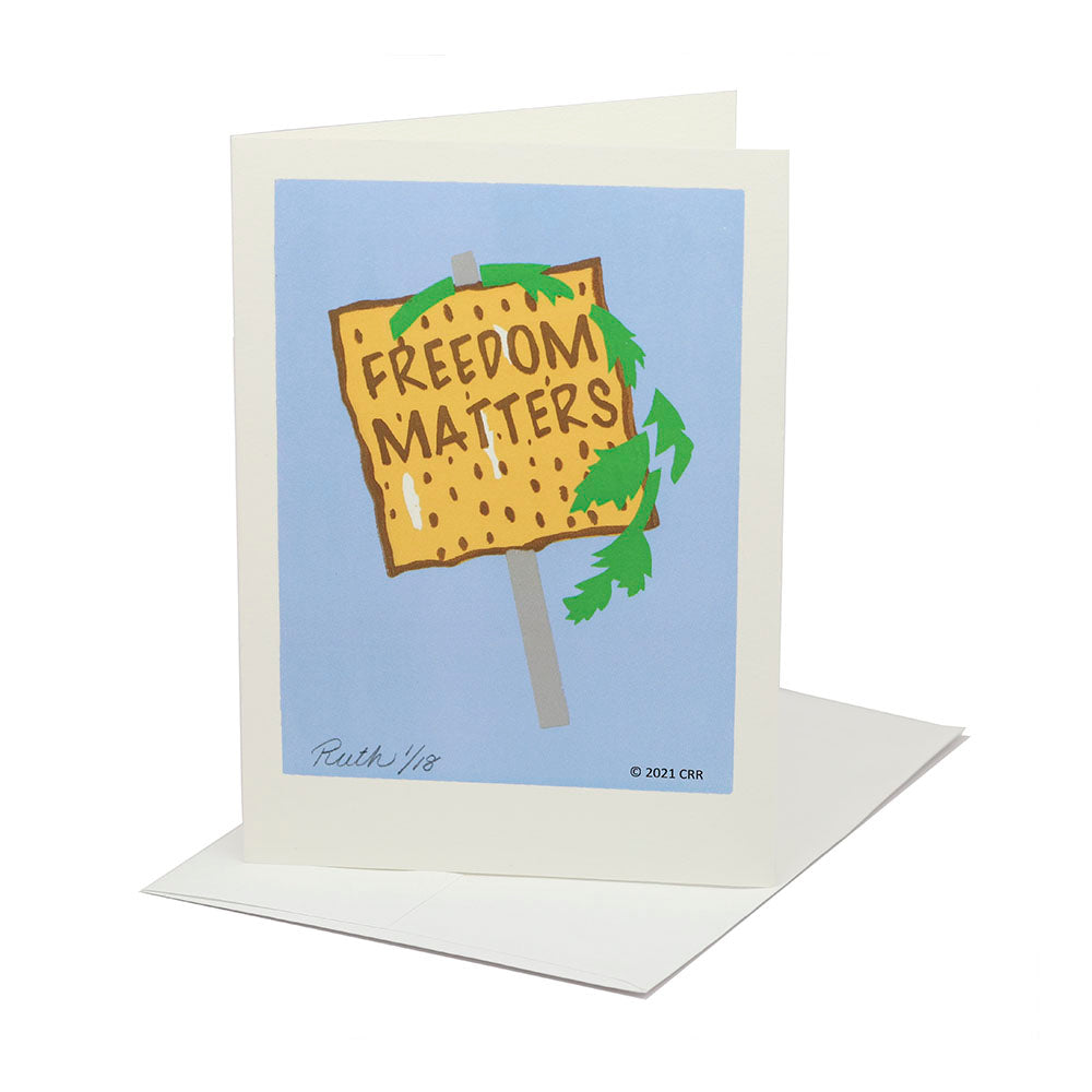 Greeting Card- "Freedom Matters" by Ruth Roberts