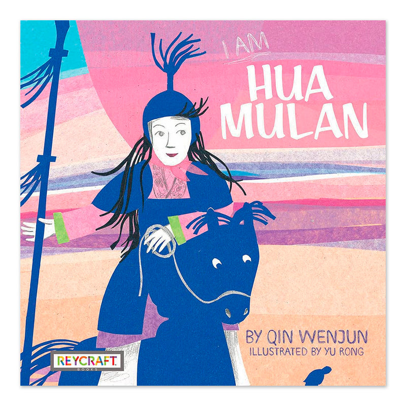 I Am Hua Mulan