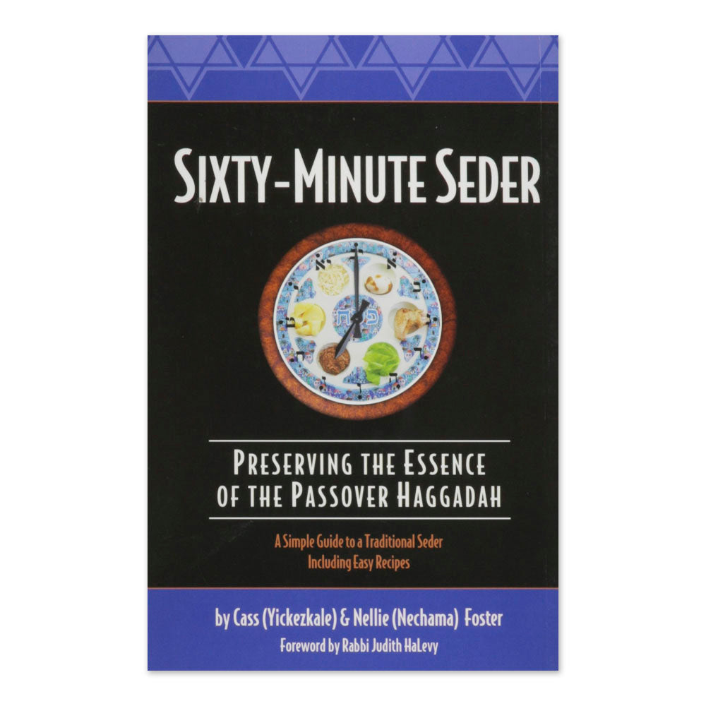 Sixty-Minute Seder: Preserving the Essence of the Passover Haggadah