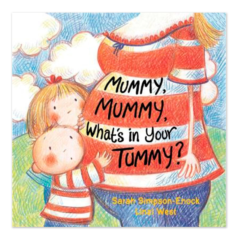 Mummy, Mummy, What's in Your Tummy?