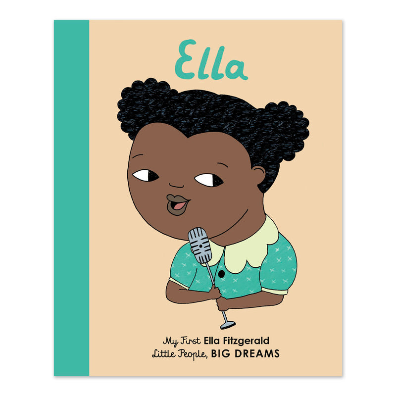 My First Ella Fitzgerald: Little People, BIG DREAMS