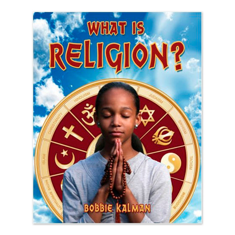 What is Religion? (Our Multicultural World)