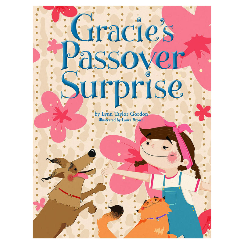 Gracie's Passover Surprise
