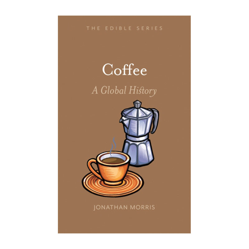 Coffee: A Global History