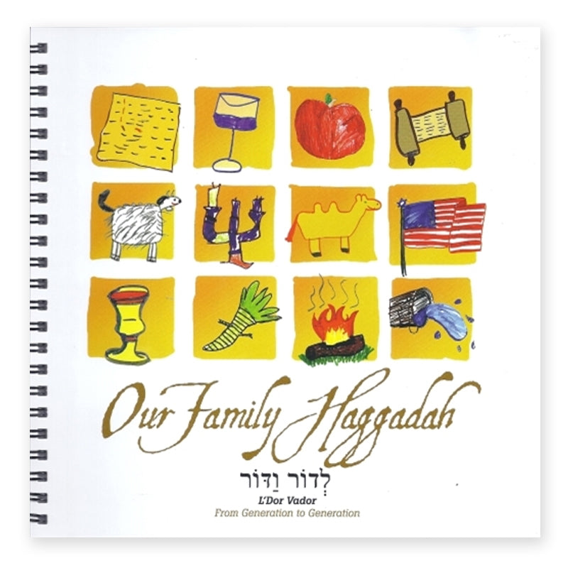 Our Family Haggadah