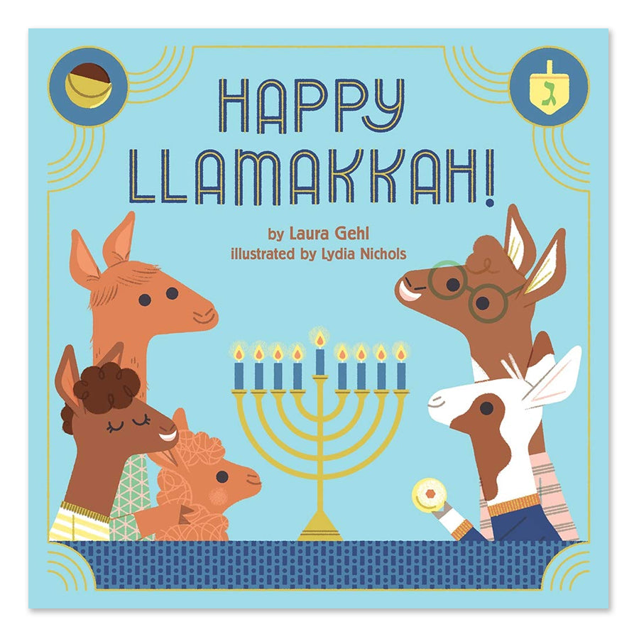 Happy Llamakkah!: A Hanukkah Story