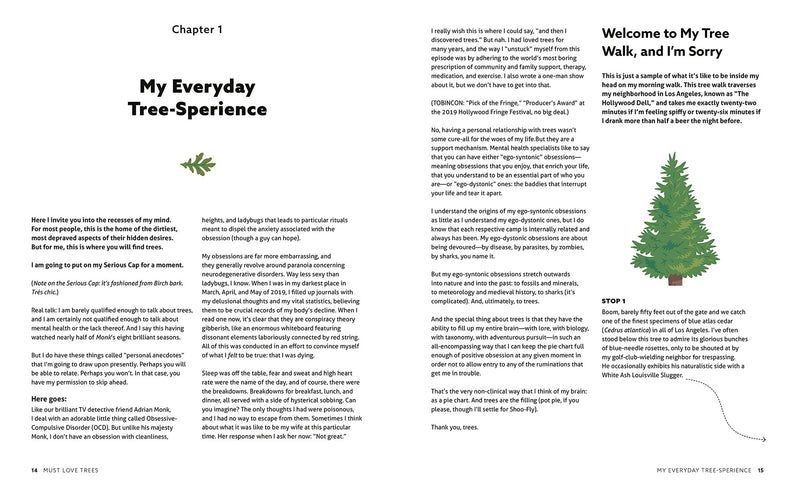 Must Love Trees: An Unconventional Guide - Signed by the Author